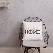 Load image into Gallery viewer, Welcome To Our Home Premium Pillow
