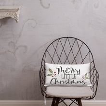 Load image into Gallery viewer, Merry Little Christmas Premium Pillow
