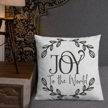 Load image into Gallery viewer, Joy To The World Premium Pillow
