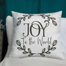 Load image into Gallery viewer, Joy To The World Premium Pillow
