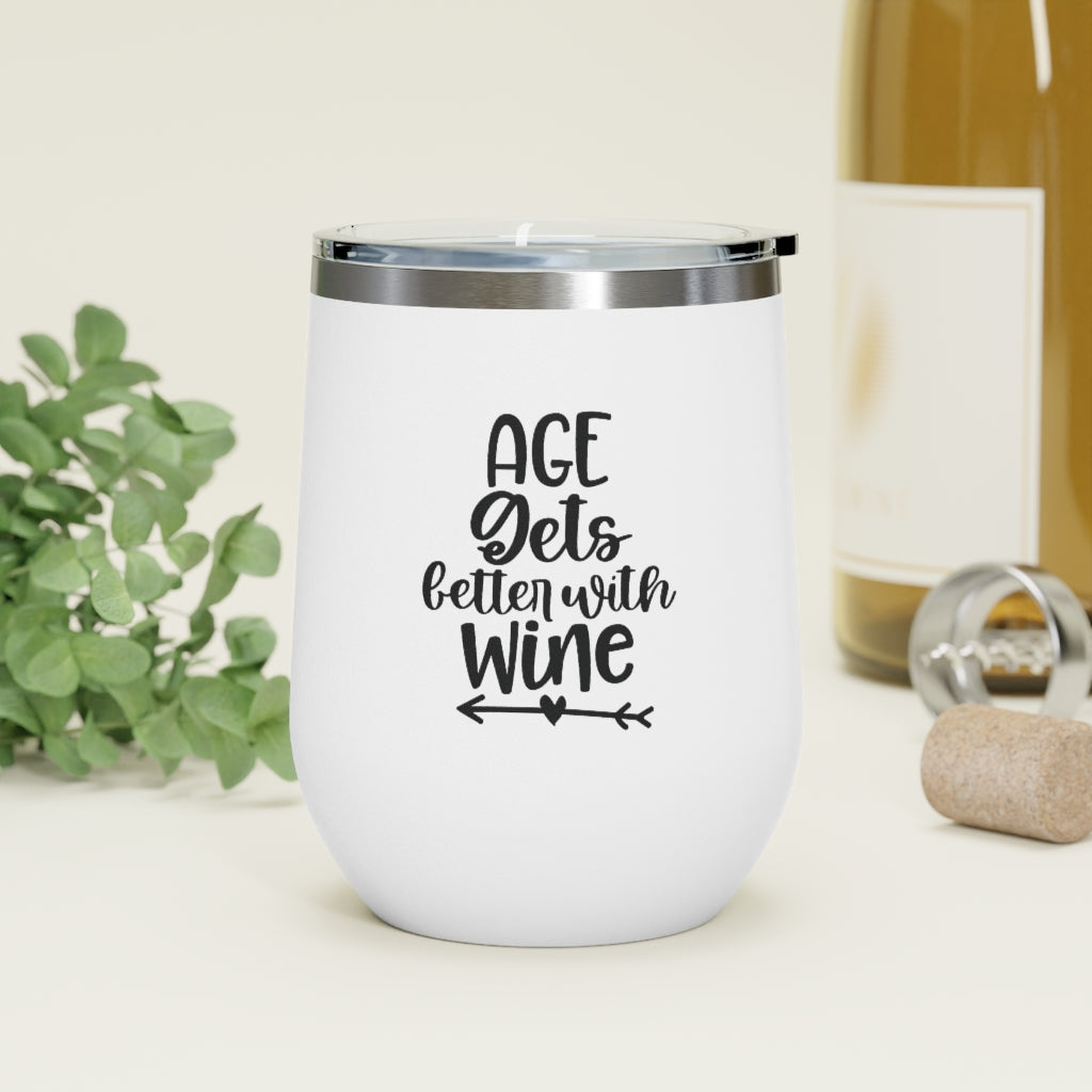 Age gets better with Wine - Wine Tumbler