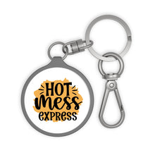 Load image into Gallery viewer, Hot Mess Express Key Ring
