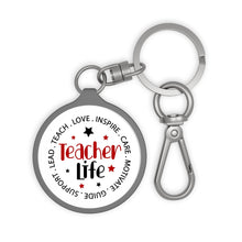 Load image into Gallery viewer, Teacher Life Key Ring
