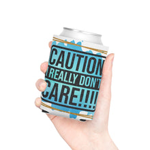 Load image into Gallery viewer, Caution I Really Don&#39;t Care!!! - Can Cooler
