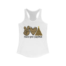 Load image into Gallery viewer, Peace Love Christmas - Women&#39;s Ideal Racerback Tank
