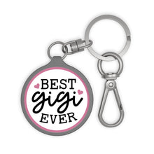 Load image into Gallery viewer, Best Gigi Ever Key Ring
