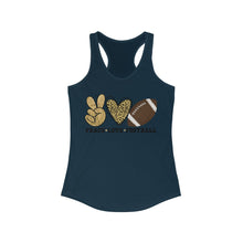 Load image into Gallery viewer, Peace Love Football - Women&#39;s Ideal Racerback Tank
