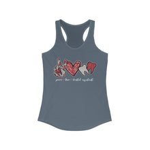 Load image into Gallery viewer, Peace Love Dental Assistant - Women&#39;s Ideal Racerback Tank
