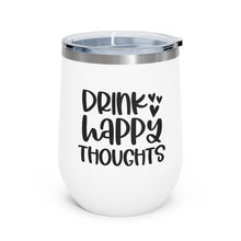 Load image into Gallery viewer, Drink Happy Thoughts - Wine Tumbler
