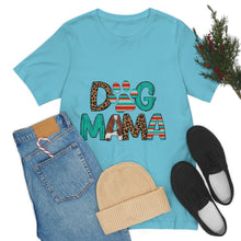 Load image into Gallery viewer, Dog Mama Unisex Jersey Short Sleeve Tee
