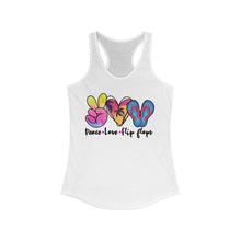 Load image into Gallery viewer, Peace Love Flip Flops - Women&#39;s Ideal Racerback Tank
