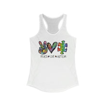 Load image into Gallery viewer, Peace Love Autism - Women&#39;s Ideal Racerback Tank
