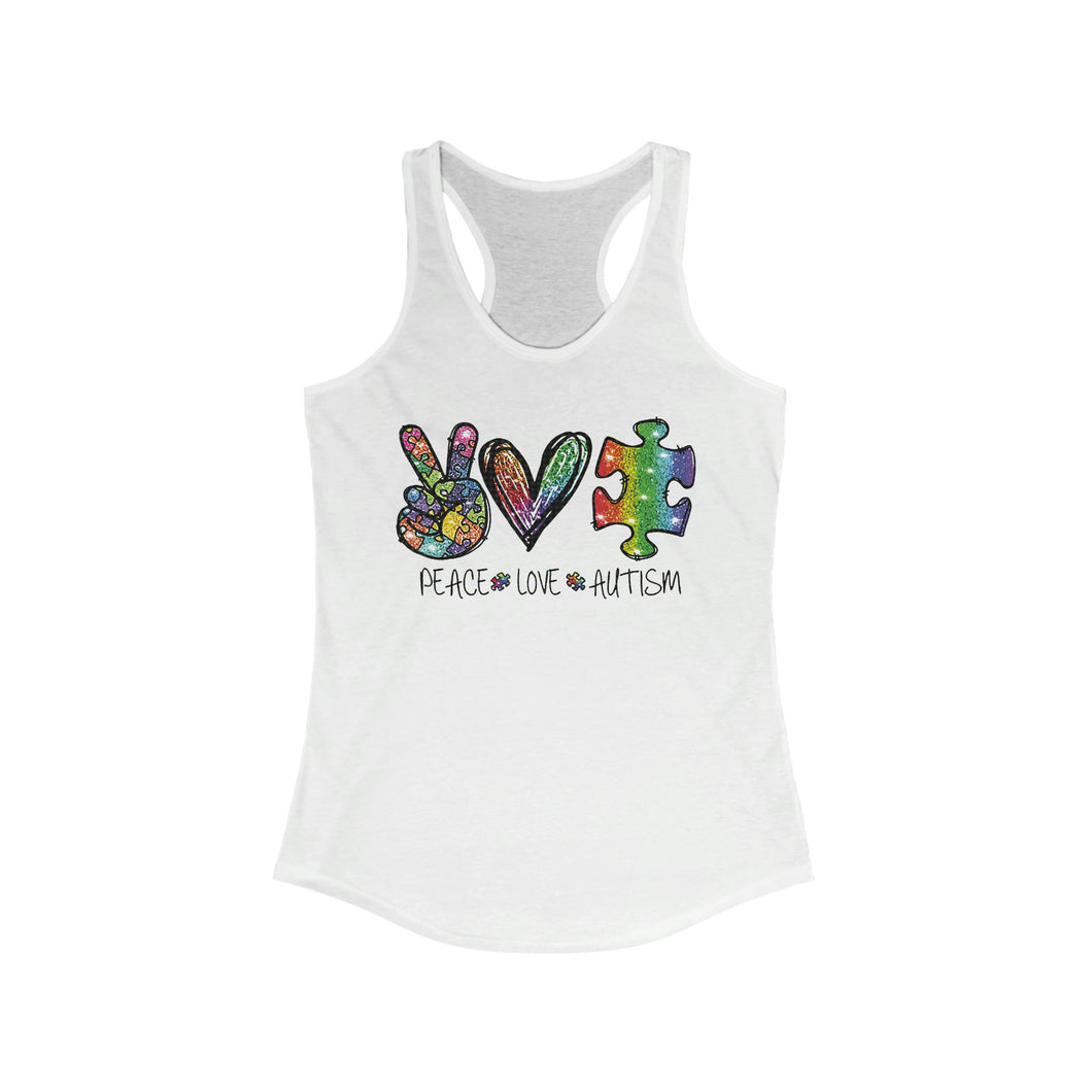 Peace Love Autism - Women's Ideal Racerback Tank