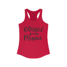 Load image into Gallery viewer, Blessed Mama - Women&#39;s Ideal Racerback Tank
