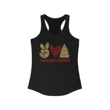 Load image into Gallery viewer, Peace Love Christmas - Women&#39;s Ideal Racerback Tank
