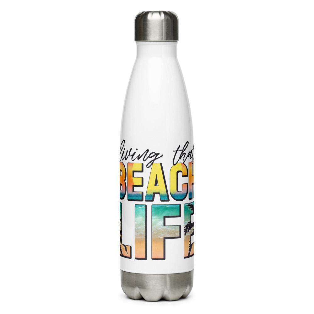 Living the Beach Life - Stainless Steel Water Bottle