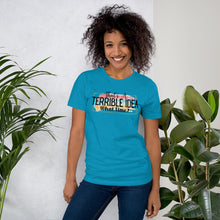 Load image into Gallery viewer, That&#39;s a Terrible Idea - Short-Sleeve Unisex T-Shirt

