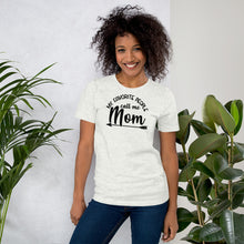 Load image into Gallery viewer, My Favorite People Call me Mom - Short-Sleeve Unisex T-Shirt
