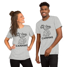 Load image into Gallery viewer, The Best Days Are Spent Camping Short-Sleeve Unisex T-Shirt
