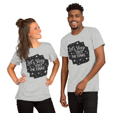 Load image into Gallery viewer, Let s Sleep Under The Stars Short-Sleeve Unisex T-Shirt
