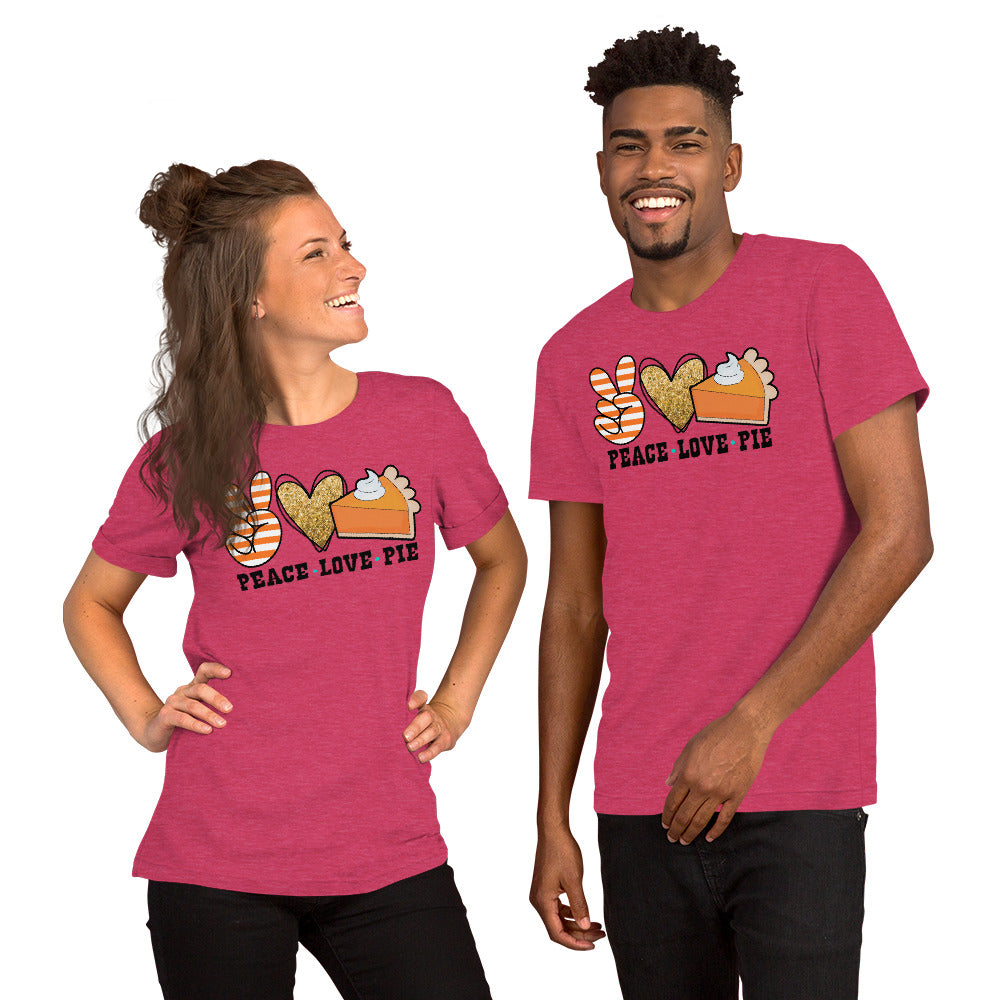 Peace Love Pie - Short-Sleeve Unisex T-Shirt