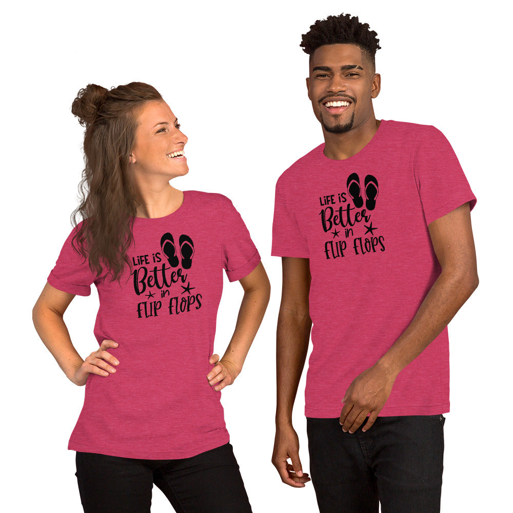 Life is Better in Flip Flops - Short -Sleeve Unisex T-Shirt