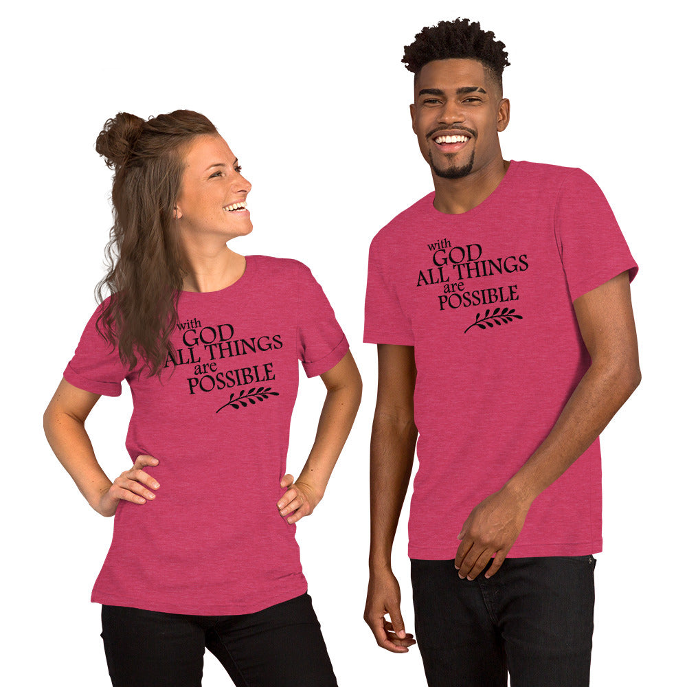 With God all thing are possible - Short-Sleeve Unisex T-Shirt