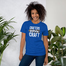 Load image into Gallery viewer, Crafters Gonna Craft - wht - Short-Sleeve Unisex T-Shirt

