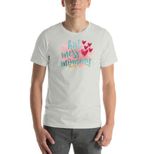 Load image into Gallery viewer, HOT MESS MOMMY - Short-Sleeve Unisex T-Shirt
