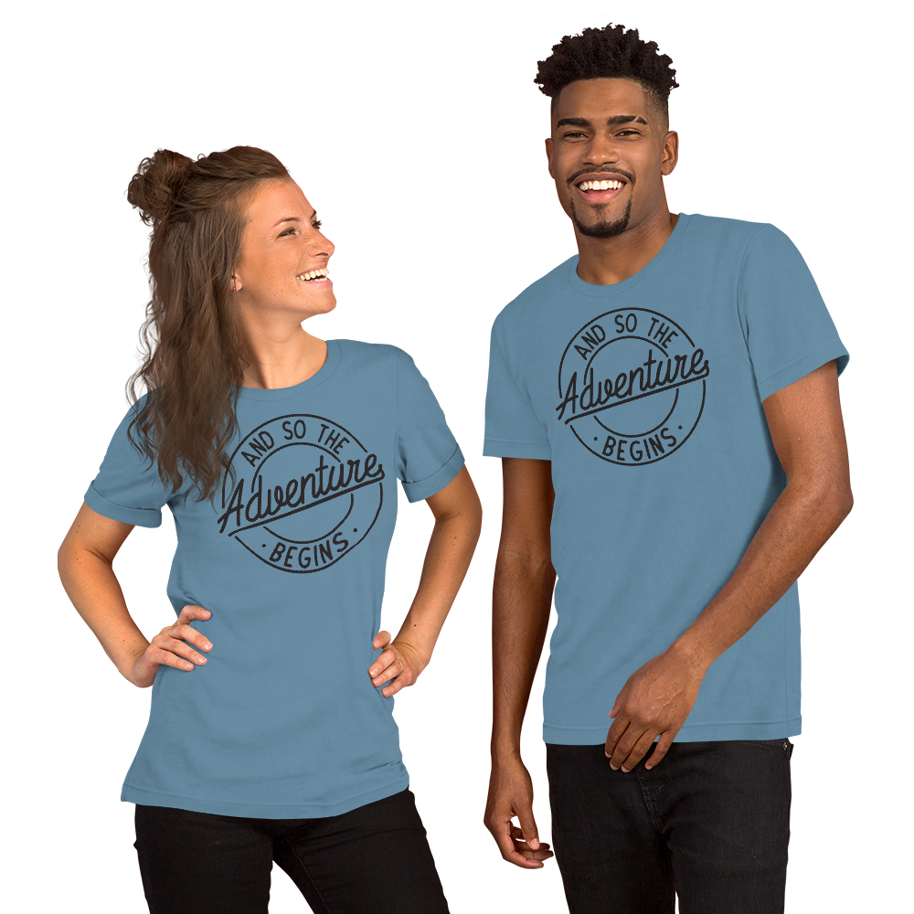 And so the adventure begins Short-Sleeve Unisex T-Shirt