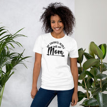 Load image into Gallery viewer, My Favorite People Call me Mom - Short-Sleeve Unisex T-Shirt
