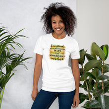 Load image into Gallery viewer, I AM PROUD OF MANY THINGS IN LIFE - Short-Sleeve Unisex T-Shirt
