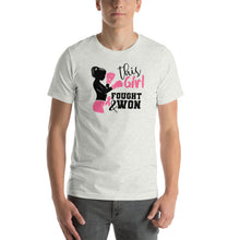 Load image into Gallery viewer, This Girl Fought And Won - Short-Sleeve Unisex T-Shirt
