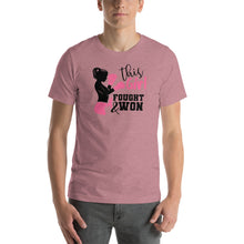 Load image into Gallery viewer, This Girl Fought And Won - Short-Sleeve Unisex T-Shirt
