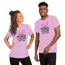 Load image into Gallery viewer, Pink Is My Power Color - Short-Sleeve Unisex T-Shirt
