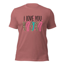 Load image into Gallery viewer, I Love You Mom Unisex t-shirt
