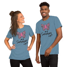 Load image into Gallery viewer, I&#39;m A Survivor Butterfly - Short-Sleeve Unisex T-Shirt
